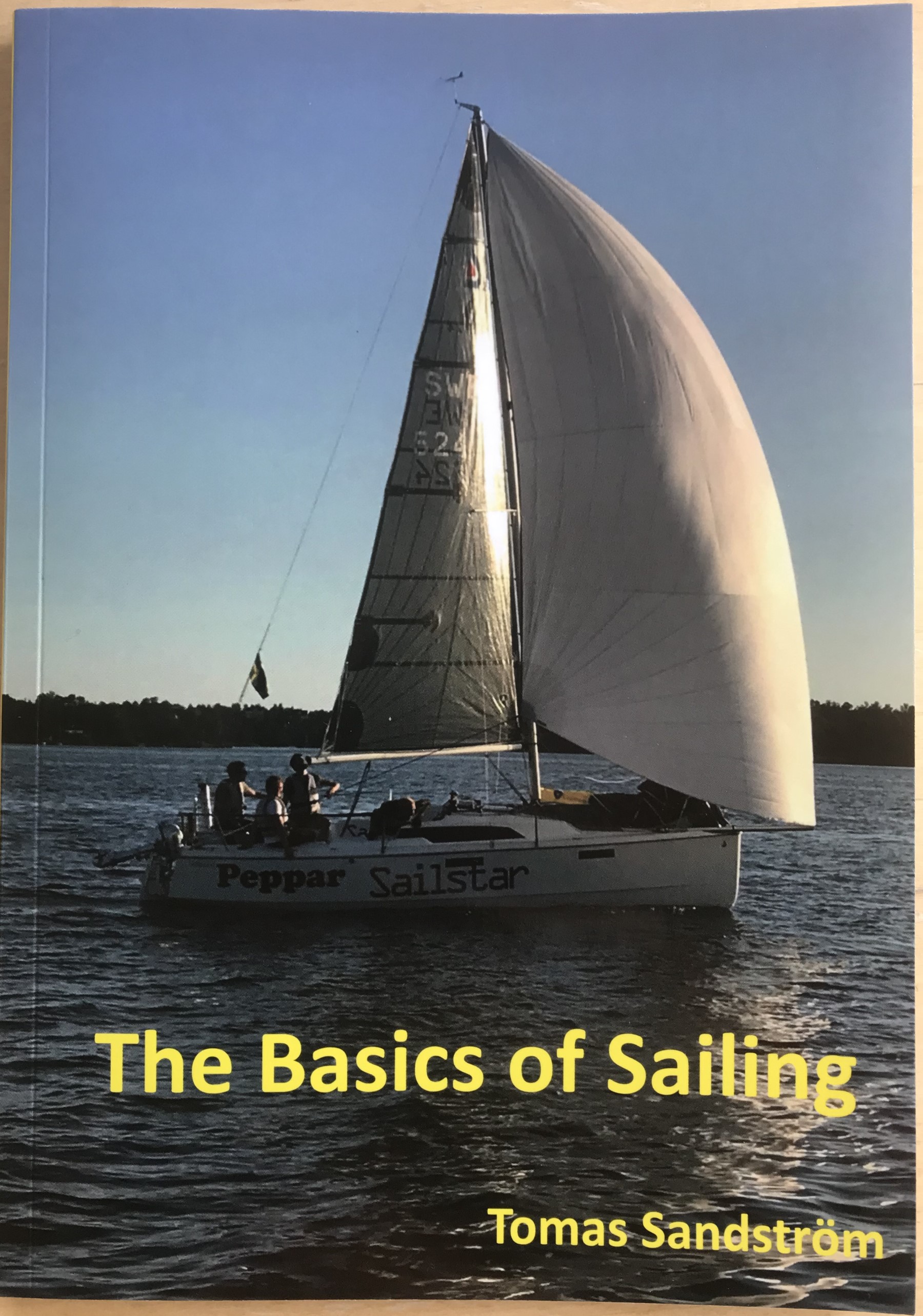 The Basics of Sailing The Basics of Sailing